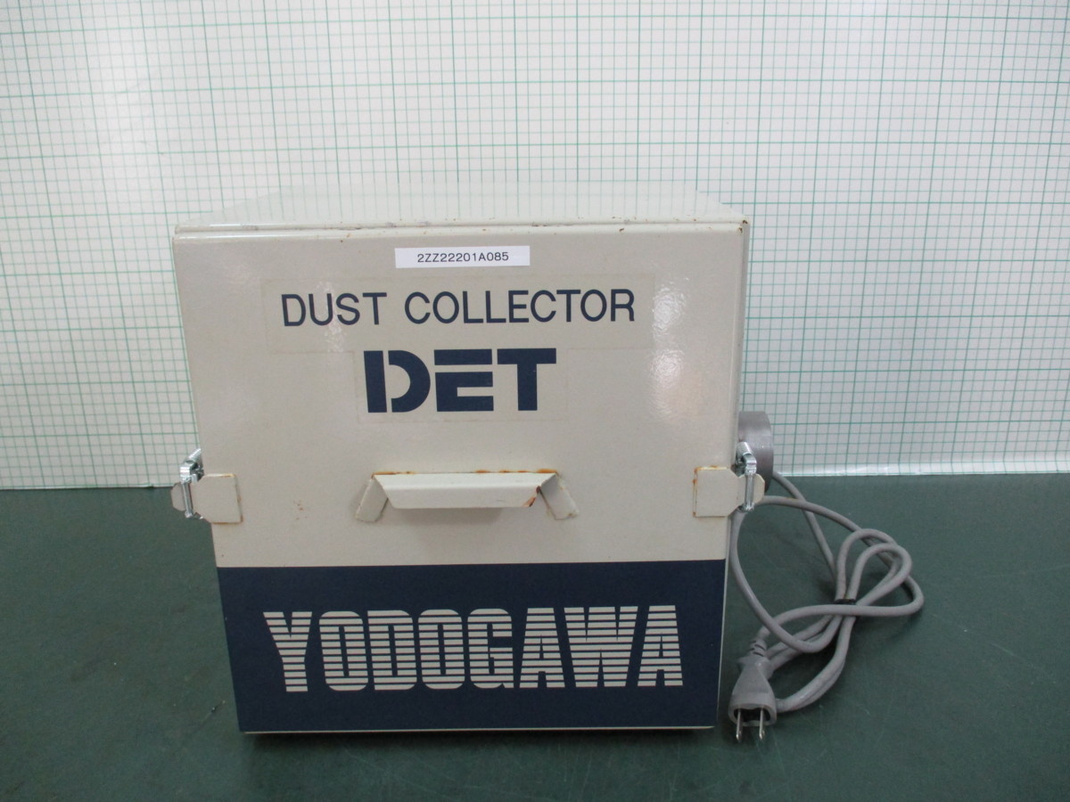 YODOGAWA DUST 買い誠実 有名な COLLECTOR 動作未確認 DET100A カートリッジフィルター集塵機