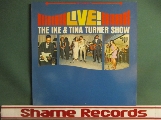 ★ Ike & Tina Turner ： Live! The Ike & Tina Turner Show LP ☆ (( '60 R&B / 落札5点で送料無料_画像1
