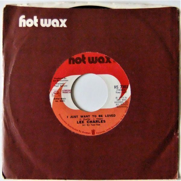 ■FUNK/SOUL45 Lee Charles / Somebody's Gonna Hurt You, Like You Hurt Me / I Just Want To Be Loved [Hot Wax HS 7303]'73の画像2