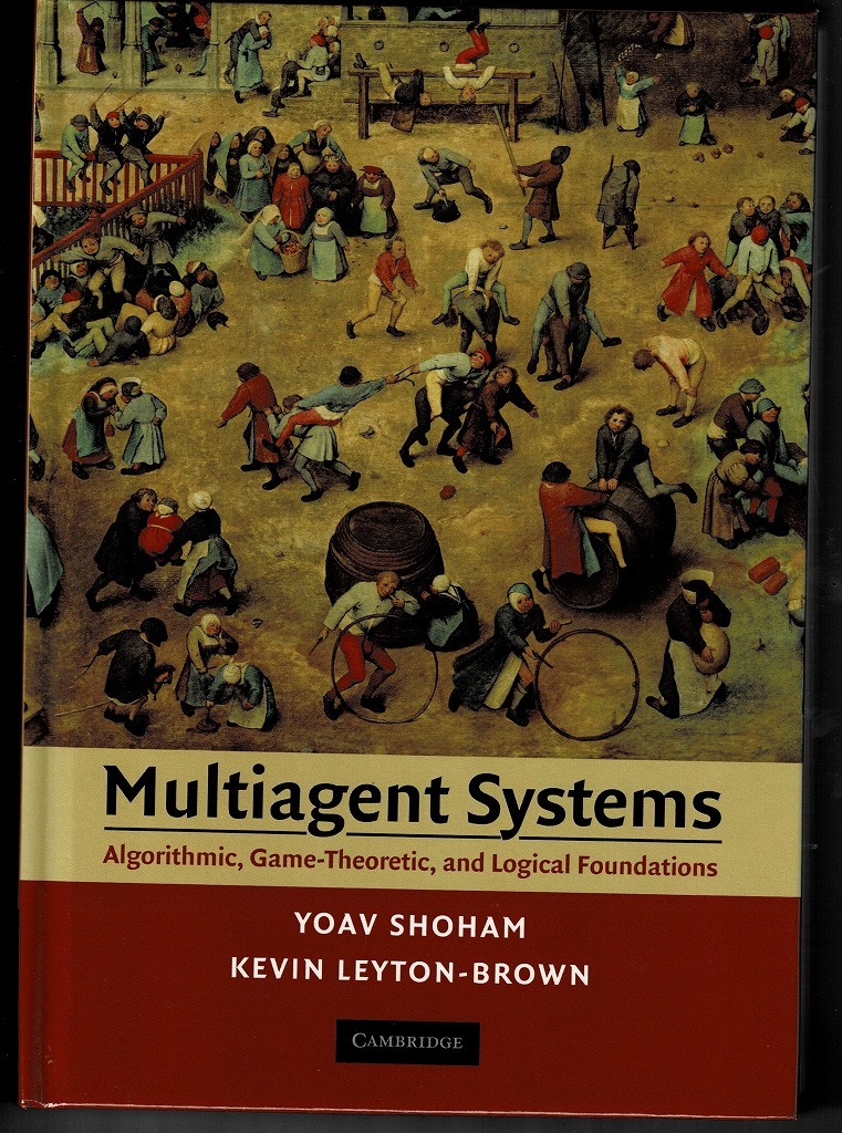 即決 送料無料 洋書 Multiagent Systems ゲーム理論 経済学 論理学 Yoav Shoham Kevin Leyton-Brown オペレーションズリサーチ 社会的選択