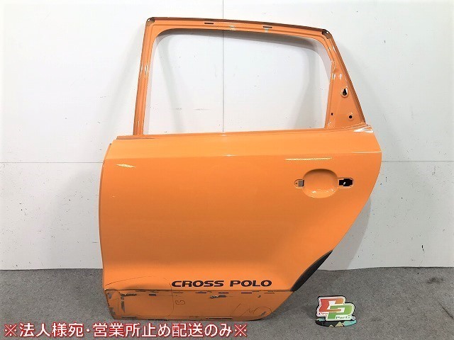 ポロ/POLO クロスポロ 6RCJZY 左リアドア フォルクスワーゲン(103453)_画像1