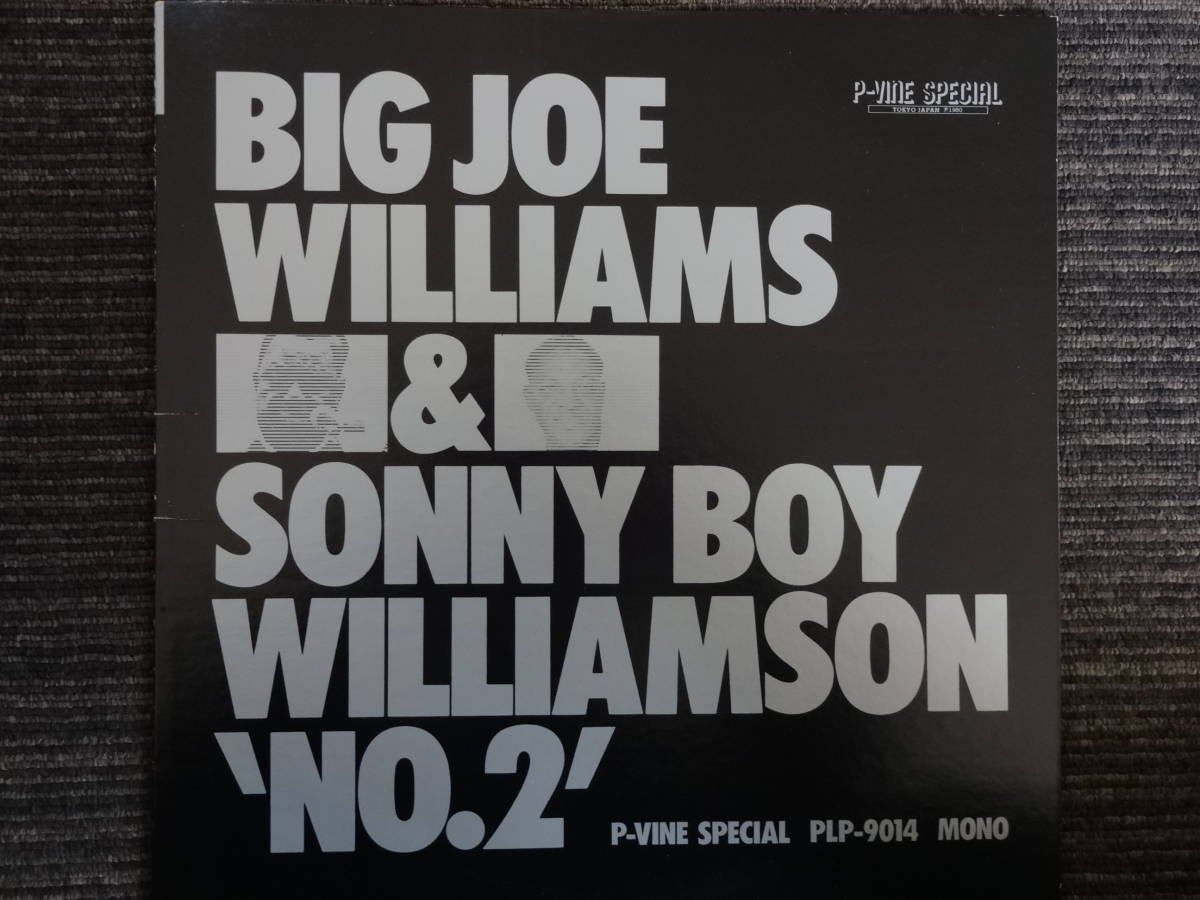 Big Joe Williams & Sonny Boy WilliamsonⅡ Cobra P-Vine PLP-9014 Japanese record 