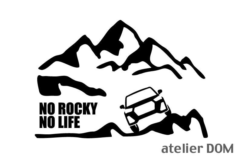 山とダイハツ ロッキー A200S/A210S ステッカー NO ROCKY NO LIFE (Lサイズ) カッティングステッカー 切り文字_画像1