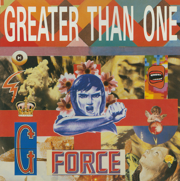 Greater Than One G-Force　1989 サンプリングツギハギダンスビート！！_画像1