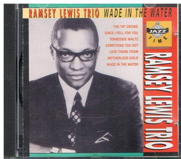 WADE IN THE WATER/RAMSEY LEWIS TRIO_画像1