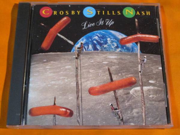 ♪♪♪ クロスビー,スティルス&ナッシュ Crosby, Stills, Nash 『 Live It Up 』 輸入盤 ♪♪♪_画像1
