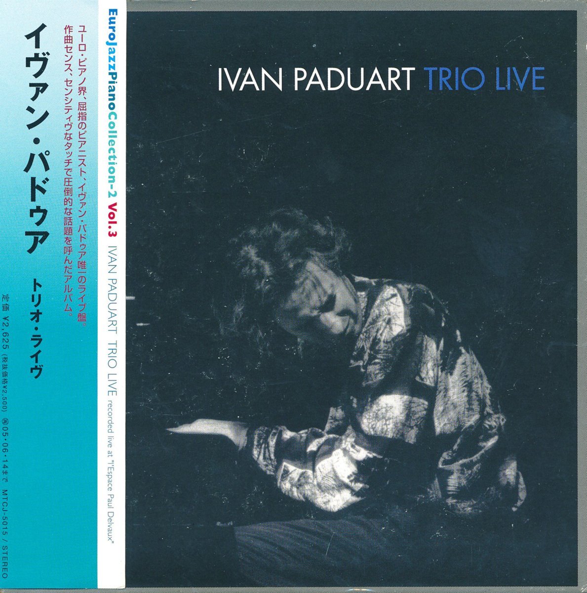 紙ジャケジャズ┃イヴァン・パドゥア│Ivan Paduart■トリオ・ライヴ（紙ジャケ）│Trio Live■MTCJ-5015■管理CD5286_画像1