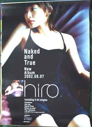 hiro（SPEED 島袋寛子）　「Naked and True」 ポスター_画像1