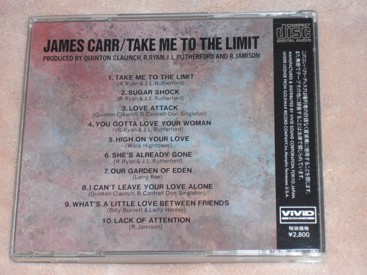 日本盤CD　James Carr ー Take Me To The Limit 　（Vivid Sound VGCD 007）　O soul_画像2
