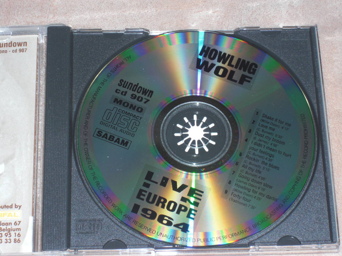 BELGIUM盤CD Howling Wolf ー Live In Europe 1964 　（Sundown CD　907）guitar:Hubert Sumlin　O blues_画像4