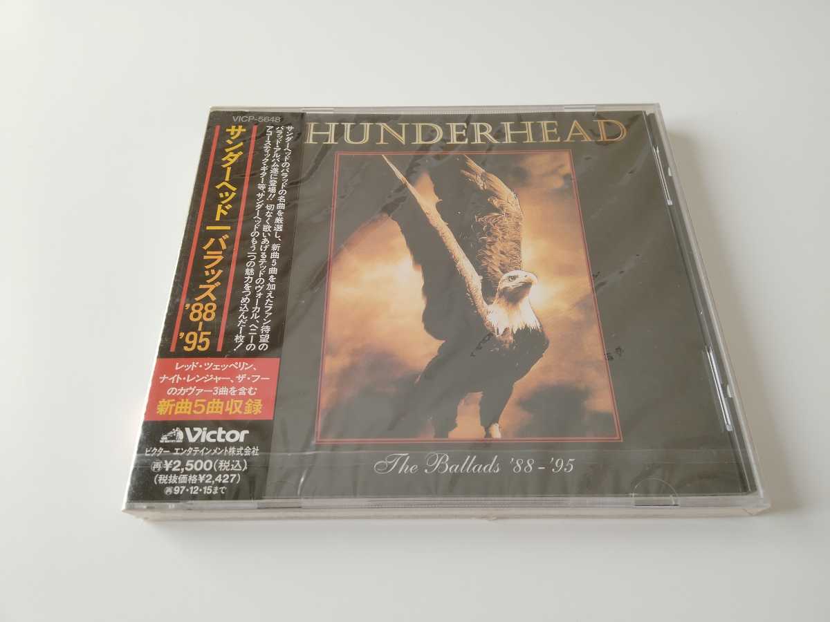 【未開封CD】Thunderhead / The Ballads '88-'95 日本盤未開封 ビクター VICP5648 95年リリース,バラードベスト+新曲収録_画像1