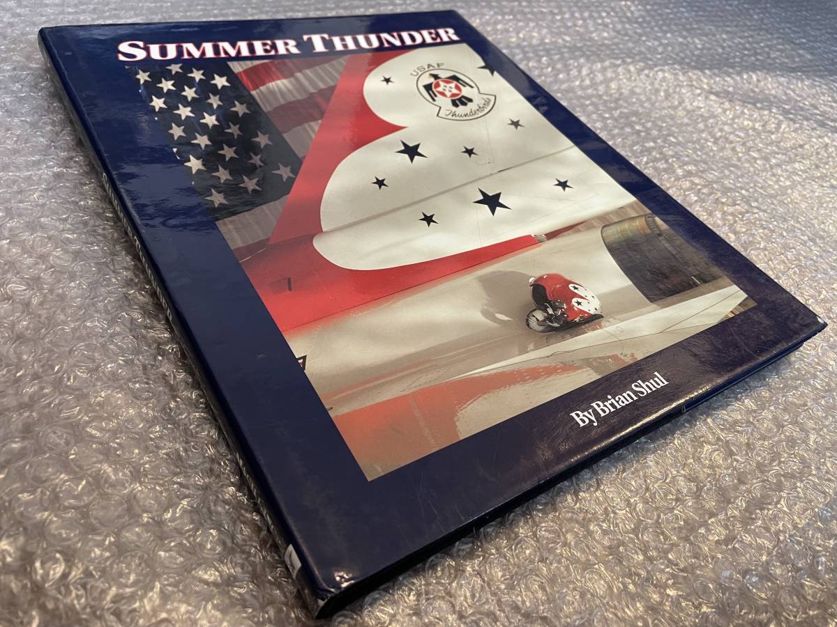 超特価SALE開催! 洋書☆サンダーバーズ【40周年写真集】米国空軍☆アクロバット 航空機一般