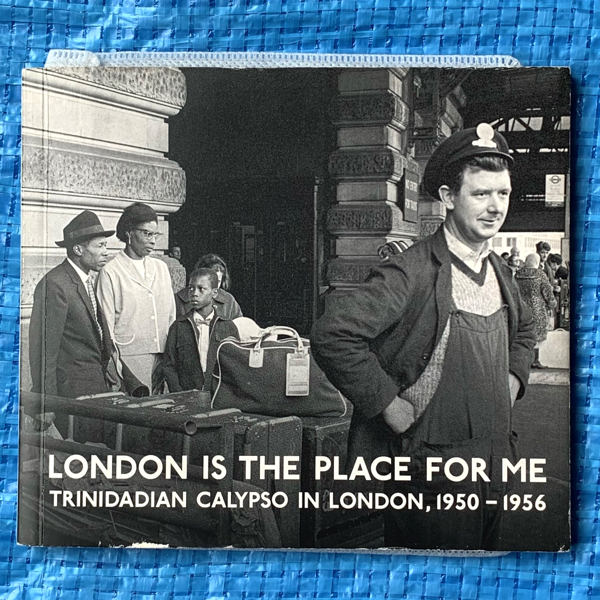 London is the Place for Me Trinidanian Calypso in London 1950-1956 HJRCD2 レンタル落ちCD_画像1