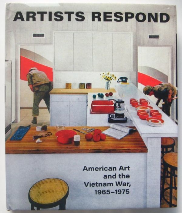 専門店では 直輸入書　アーティストの反応：アメリカの芸術とベトナム戦争 1965-1975 作品集