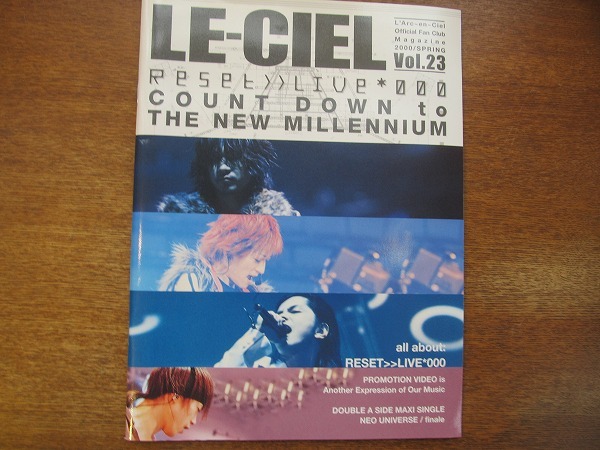 L\'Arc-en-Ciellaruk* fan club bulletin *LE-CIEL 23/2000. spring 