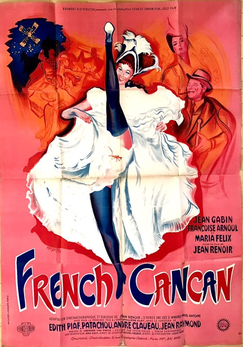 オリジナルポスター「フレンチ・カンカン」FR版ラージ 1955年初公開 ジャン・ギャバン フランソワーズ・アルヌール ジャン・ルノワール_全体像。ジャン・ギャバン主演作品