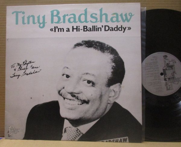 TINY BRADSHAW/I'M A HI BALLIN'DADDY/_画像1
