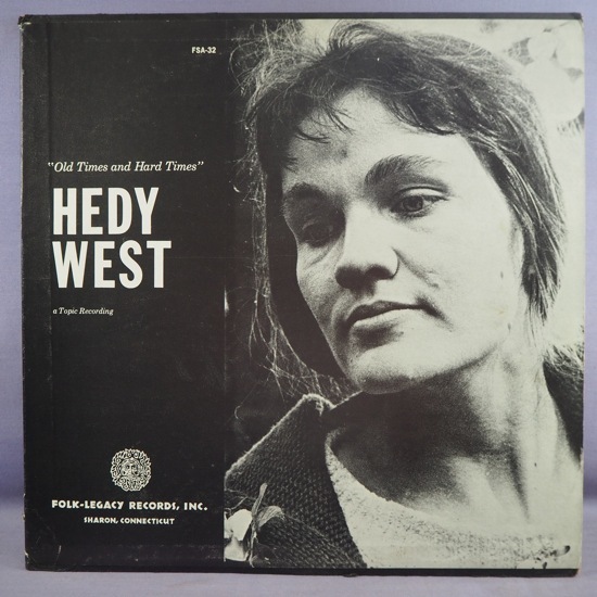 ■FOLK-LEGACY!★HEDY WEST/OLD TIMES&HARD TIMES★オリジ名盤■_画像1