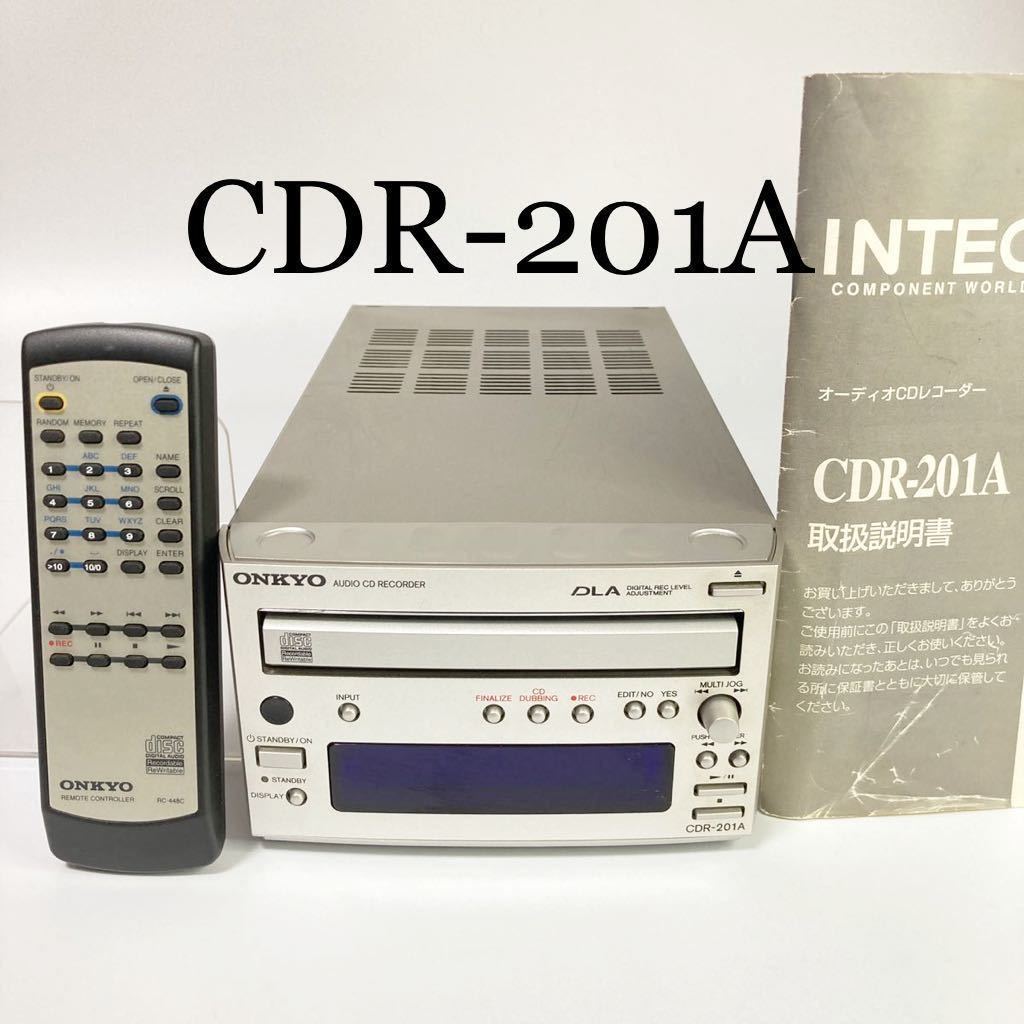 っている ヤフオク! - ONKYO INTEC155 オーディオCDレコーダー CDR-201