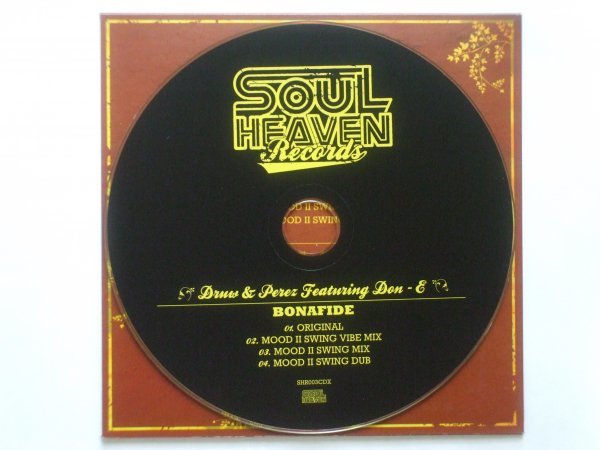 ●CDs●Druw & Perez Feat. Don-E / Bonafide●Soul Heaven・Mood II Swing●2,500円以上の落札で送料無料!!_画像3