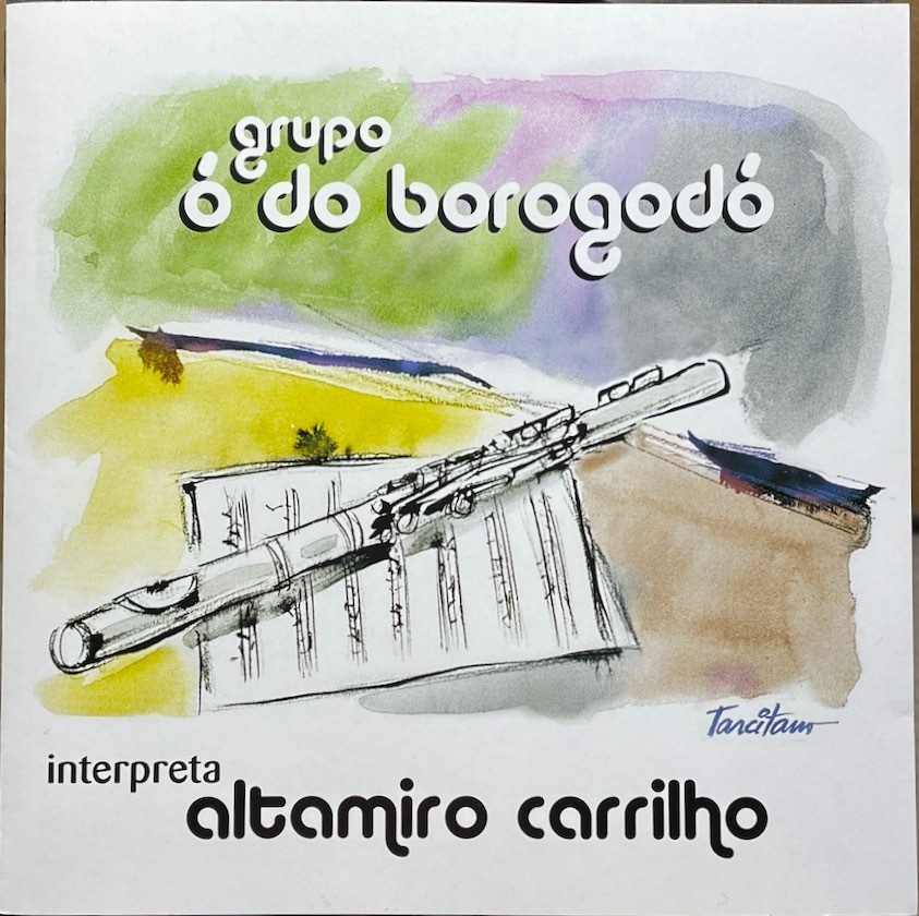 (C12H)☆ショーロレア盤/Grupo O do Borogodo/Interpreta Altamiro Carrilho☆_画像1