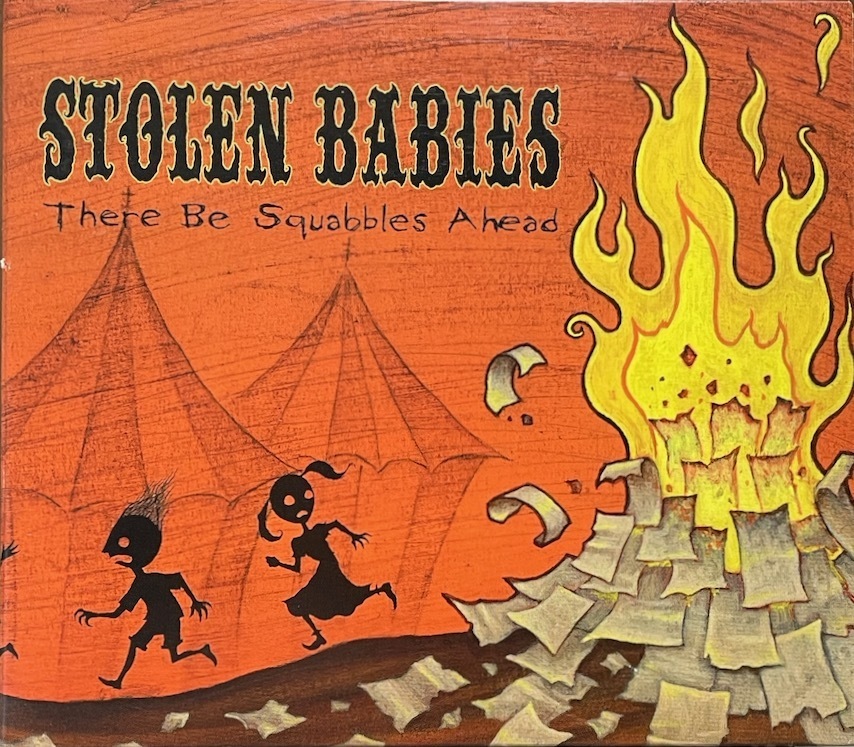 (C91H)☆アヴァンロック/ストールン・ベイビーズ/Stolen Babies/There Be Squabbles Ahead☆_画像1