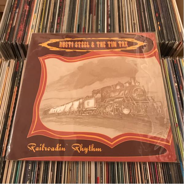 RUSTI STEEL & THE TIN TAX LP RAILROADIN' RHYTHM ロカビリー_画像1