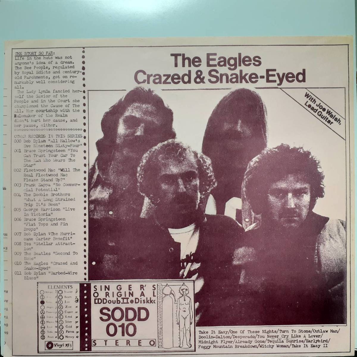  rice private record 2LP!Eagles / Crazed&Snake-Eyed with Joe Walsh 73~76 year. LIVE record!SODD 010 Take It Easy Desperado compilation! Eagle s