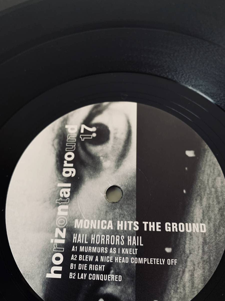 Monica Hits The Ground - Hail Horrors Hail/12inches/Horizontal