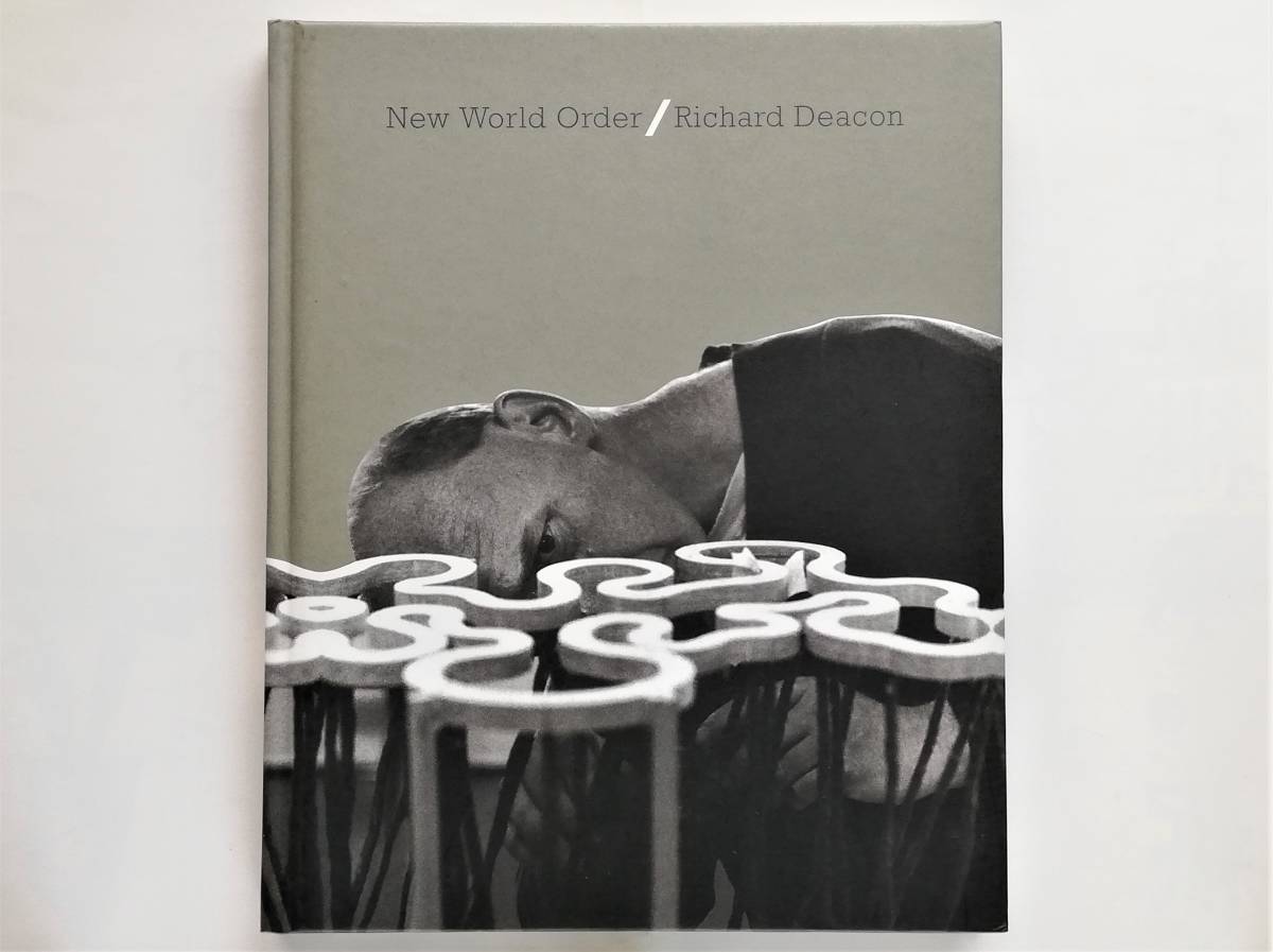 特別価格 Richard Deacon New World Order リチャード・ディーコン