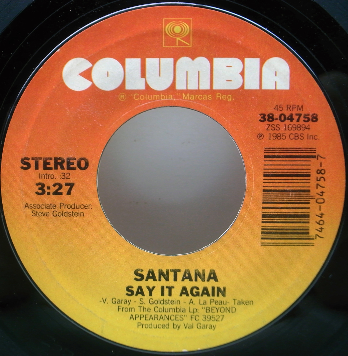 美盤!! 7インチ USオリジナル SANTANA Say It Again / Touchdown Raiders ('85 Columbia) Beyond Appearancesからのカット・米シングル_画像1