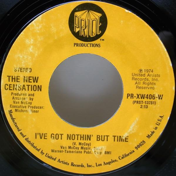 USオリジナル 7インチ NEW CENSATION Come Down To Earthc / I've Got Nothin' But Time ('74 Pride) ヴァン・マッコイ 45RPM._画像2