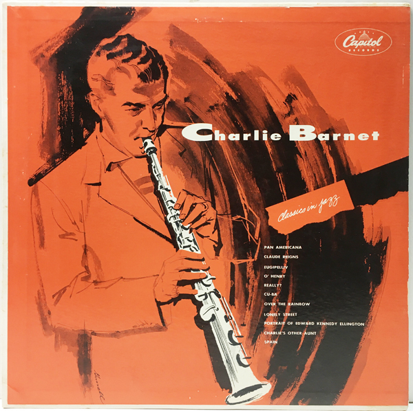 初版リング・ターコイズ MONO 米 USオリジナル CHARLIE BARNET Classics In Jazz ('55 Capitol) チャーリー・バーネット楽団 モノラル LP_画像1