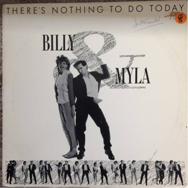 12' Billy & Myla-There's Nothing To Do Today_画像1