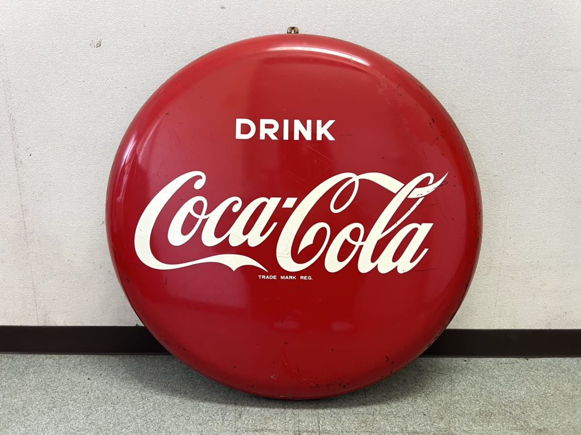 当時物 コカ・コーラ 丸型 看板 60cm ボタン型 Coca Cola 昭和レトロ