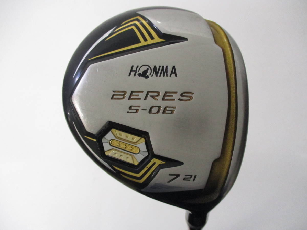 ◇本間ゴルフ◇BERES S-06 7W◇21°◇ARMRQX 47(R) 3☆◇3スター◇HONMA