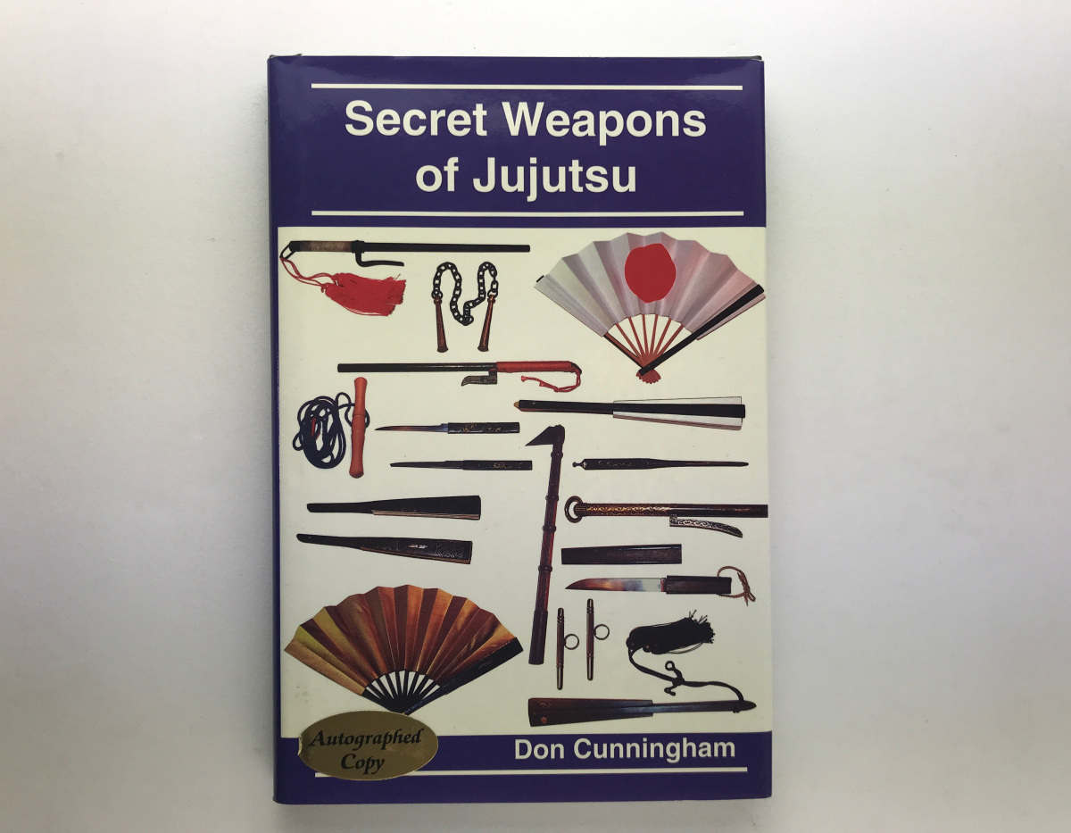 Secret Weapons of Jujutsu, Don Cunningham, Budo Kai, サイン入り 柔術秘武器_画像1