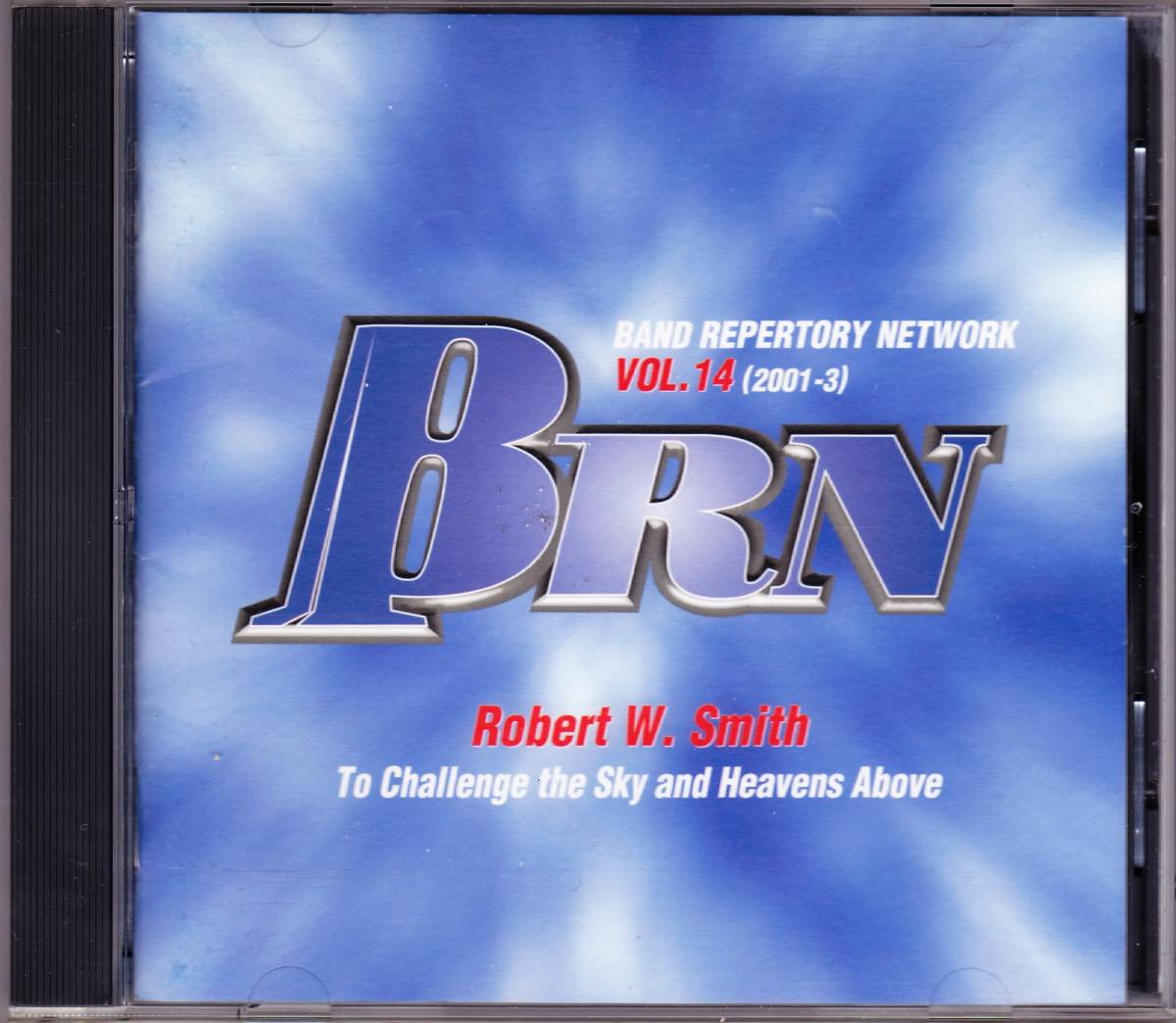 ■帯CD BRN VOL. 14（2001-3）決定版!! 吹奏楽コンクール自由曲選2001 天空への挑戦♪東京佼成ウインドオーケストラ 指揮：山下一史_画像1