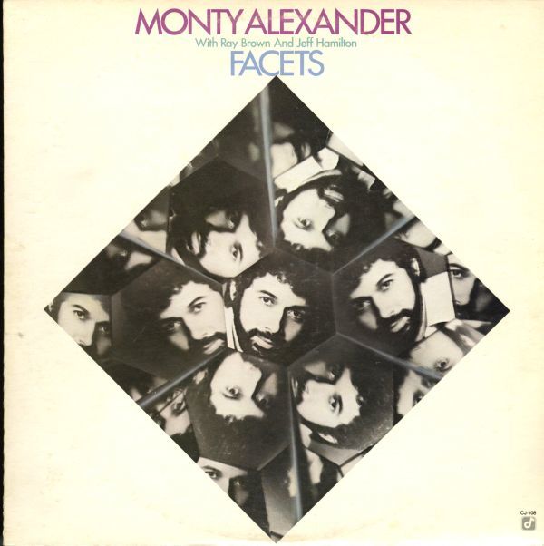 80年 US盤 Monthy Alexander / Facets [CJ-108] Ray Brown, Jeff Hamilton参加 Jamaica Calypso Jazz モンティ・アレキサンダー [VOX6]_画像1