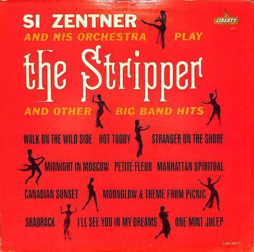 245431 SI ZENTNER & HIS ORCHESTRA / The Stripper And Other Big Band Hits(LP)_画像2