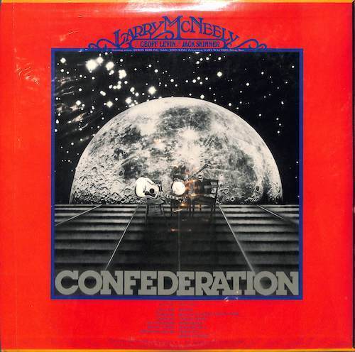 246636 LARRY McNEELY, JACK SKINNER, GEOFF LEVIN / Confederation(LP)_画像2