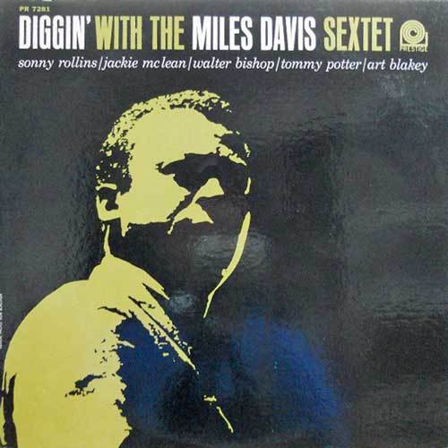 ジャズ一般 235278 MILES DAVIS SEXTET / Diggin' With The(LP)