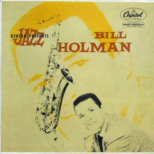 234903 BILL HOLMAN / Kenton Presents Jazz(LP)
