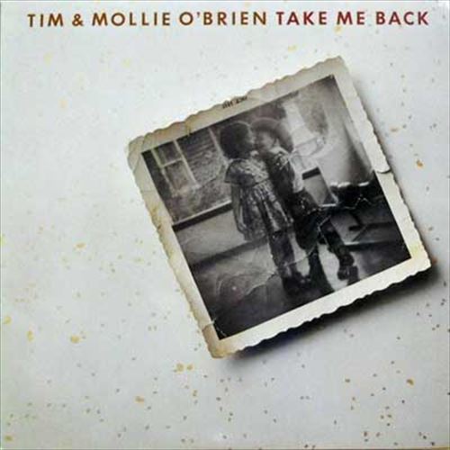 234694 TIM & MOLLIE O'BRIEN / Take Me Back(LP)_画像1