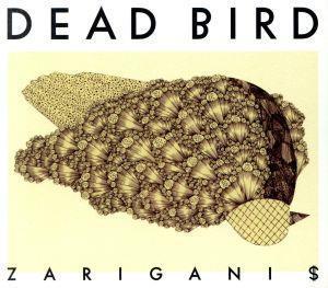 ＤＥＡＤ　ＢＩＲＤ／ザリガニ＄_画像1