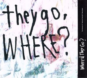 ｔｈｅｙ　ｇｏ，Ｗｈｅｒｅ？（初回限定盤）（ＤＶＤ付）／ＯＬＤＣＯＤＥＸ_画像1