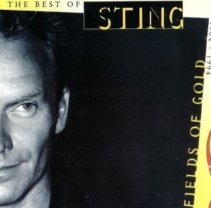 【輸入盤】Ｆｉｅｌｄｓ　ｏｆ　Ｇｏｌｄ：　Ｔｈｅ　Ｂｅｓｔ　ｏｆ　Ｓｔｉｎｇ　１９８４－１９９４／スティング_画像1