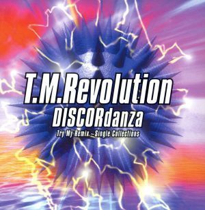 ＤＩＳＣＯＲｄａｎｚａ　Ｔｒｙ　Ｍｙ　Ｒｅｍｉｘ～Ｓｉｎｇｌｅ　Ｃｏｌｌｅｃｔｉｏｎｓ／Ｔ．Ｍ．Ｒｅｖｏｌｕｔｉｏｎ_画像1