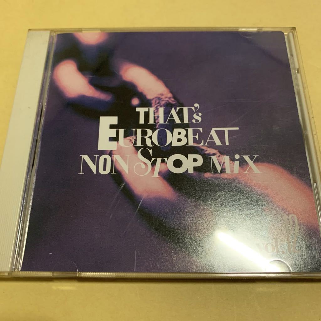 ザッツ・ユーロビート THAT’s EUROBEAT NON STOP MIX vol.12 CD