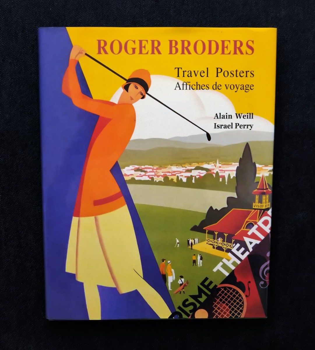 品質は非常に良い Roger Broders 戦前 旅行 トラベル・ポスター 洋書 Travel Posters パリ・リヨン・地中海鉄道 PLM/フランス リゾート/避暑地 鉄道一般